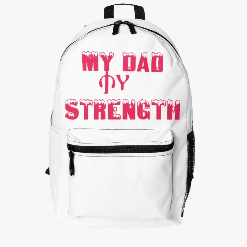 MY DAD MY STRENGTH toddler t shirt